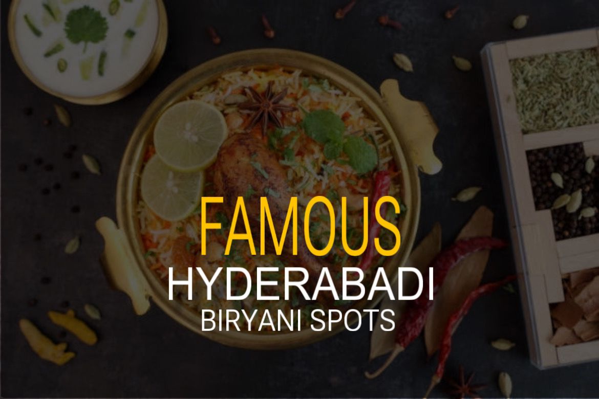 TOP Famous Hyderbadi Biryani Spots - In Hyderabad City 31 Hyderabadi biryani spots